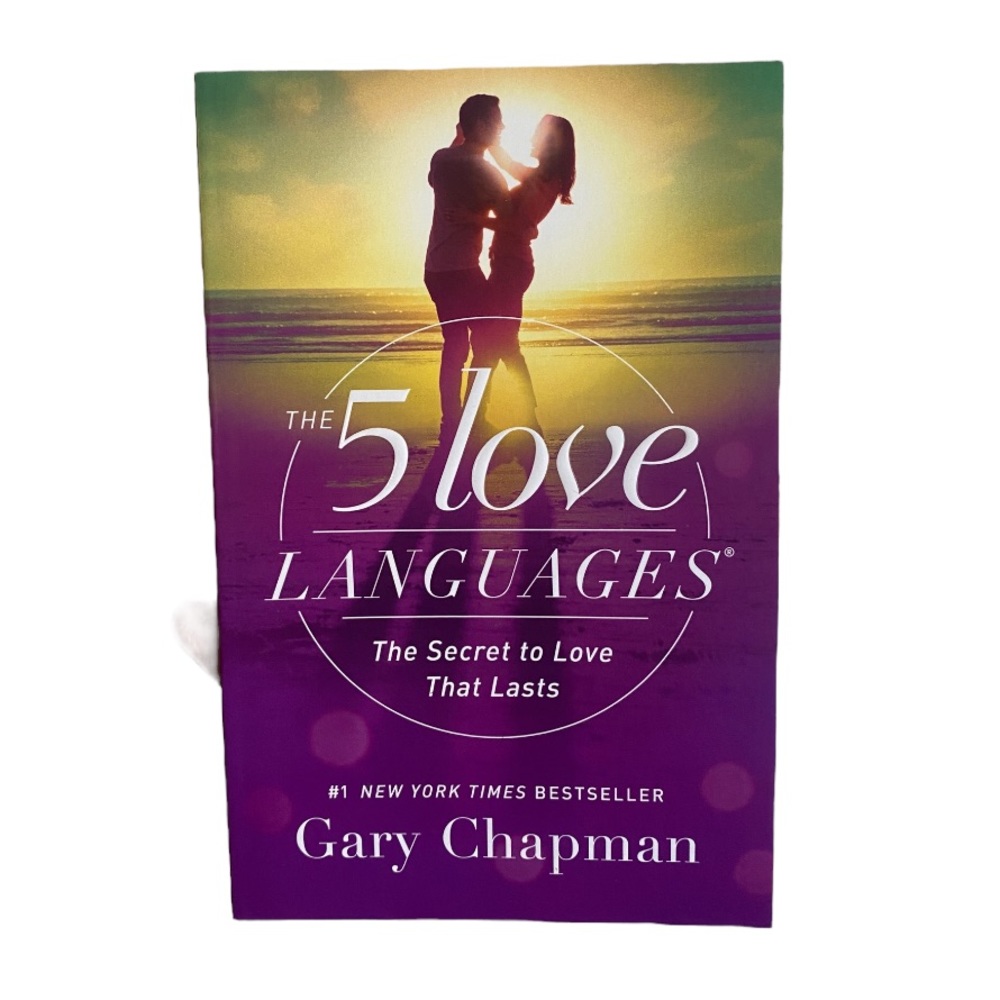 The 5 Love Languages by Gary Chapman